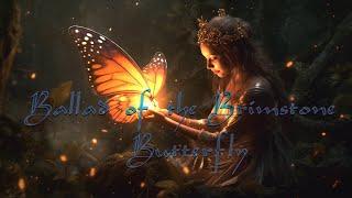 Bards Ballad of the Brimstone Butterfly -  Forest Whispers and Elven Melodies  Ambient Music