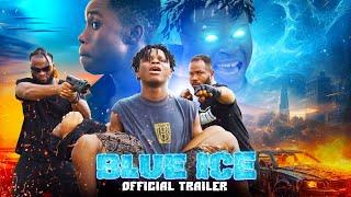 Blue Ice | Official Movie Trailer | Oga Amos | Peller | Revealing As From July 26