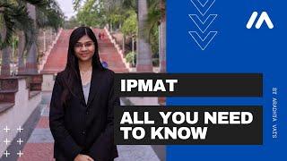 Getting into IPM - All you need to know with Aradhya Vats | IIM Indore