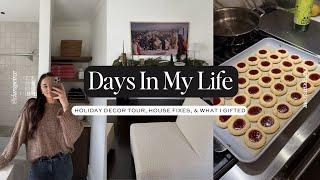 DAYS IN MY LIFE: House Fixes, What I Gifted, & Holiday Decor Tour