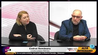 ALTĂ ÎNTREBARE! Invitat: Codruț Semănaru, consilier județean PSD Gorj