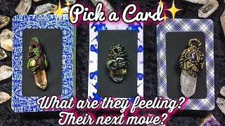 PICK A CARD  WHAT ARE THEIR FEELINGS? WHAT’S THEIR NEXT MOVE & ACTION?