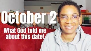 October 2 - Mark This Date and Write This Word Down!