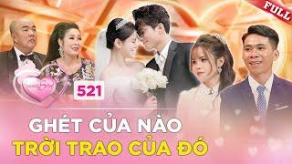 Vợ Chồng Son #521 | Tizi - Đích Lép và chuyện tình 10 năm "ghét của nào trời trao của đó"