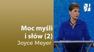 Moc myśli i słów (1) | Joyce Meyer | Myśli i słowa