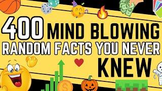 400 Mind Blowing Random Facts You Never Knew - COMPILATION