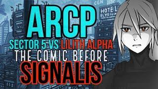 ARCP Sector 5 vs Lilith Alpha, The Rose Engine Comic Before Signalis