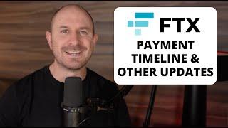 FTX Bankruptcy Updates & Payment Timeline