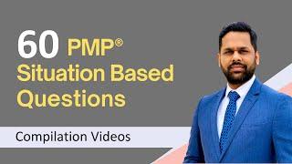 60 Situation based questions for PMP® 2024 | PMP® Exam prep by Edzest