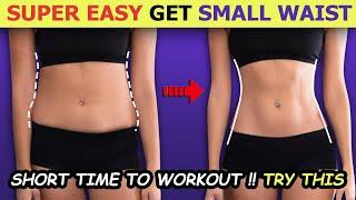 SUPER EASY Get a Small Waist, Lose Love Handles, Flat Stomach | Short Time Workout