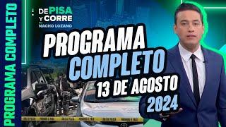 DPC con Nacho Lozano | Programa completo del 13 de agosto de 2024