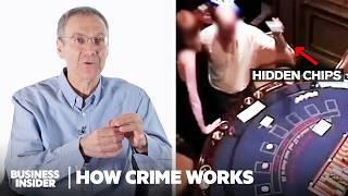 How Casino Scams Actually Work | How Crime Works | Insider