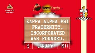 Founders Day (Jan 5th) for Kappa Alpha Psi Fraternity