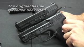 Smith & Wesson: Original M&P vs M2.0