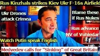 Rus Kinzhal hits Ukr Airfield+Kiev. Putin speaks English. Blame these if Rus uses Nukes? Rus advance