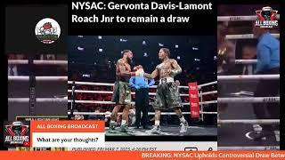 BREAKING: NYSAC Upholds Controversial Draw Between Gervonta Davis and Lamont Roach #boxing