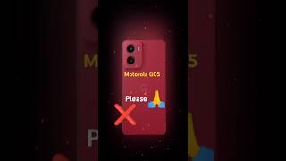 Don't Buy Motorola G05 : 1 Big Problems 