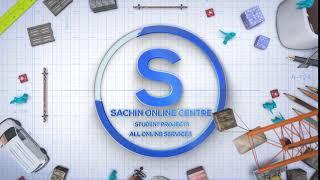 Sachin online centre