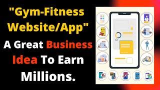 Gym Fitness Website | Gym Fitness App | Gym Fitness Platform | 2022 Startup Business Ideas