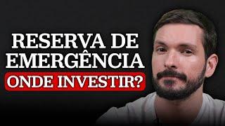 ONDE INVESTIR A RESERVA DE EMERGÊNCIA? | Tesouro Selic x CDB x Fundo DI: qual rende mais?