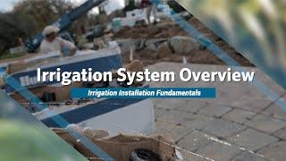 Hunter IIF Training: Irrigation System Overview