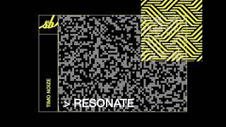 Timo Noize - Resonate