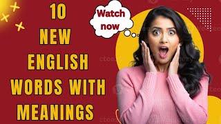 10 new English words with meaning _ Daily used English words with meaning_ new English words