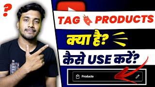 TAG PRODUCTS in Youtube | How to Enable Youtube Tag Products | EARN Money Youtube TAG PRODUCTS