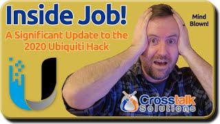 Ubiquiti Breach Update - Mind Blowing New Info!