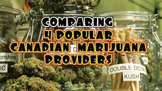 Aurora, Canopy, Aphria & Organigram Canadian marijuana producers review