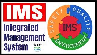 IMS System || Integrated Management System (IMS) || HSE STUDY GUIDE