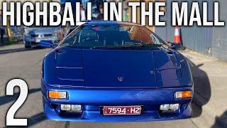 HIGHBALL IN THE MALL 2 (Highball Cars & Coffee Vlog)