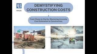 Demystifying Construction Costs: Expert Tips and Strategies for Accurate Estimation