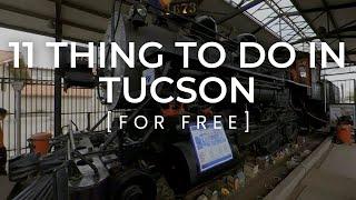 11 Things To Do In Tucson [For Free]