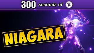 UE5 Niagara in 300 Seconds