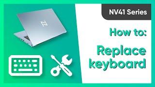 NV41 Series: How to replace the keyboard