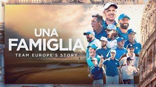 Rolex & the Ryder Cup – Una Famiglia: Team Europe 2023 documentary