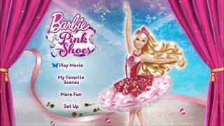 Barbie in The Pink Shoes (2013) - Dvd Menu Walkthrough