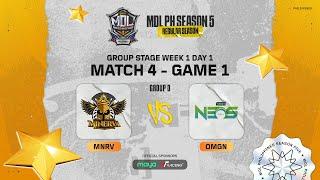 MDL PH S5 - W1D1 - OMGN VS MNRV Game 1