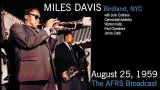 Miles Davis- August 25, 1959 Birdland, New York City