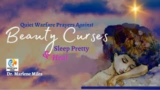 Prayer Against Beauty Curses & For Your Healing