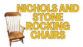 Nichols and Stone Rocking Chairs, History Price and Value