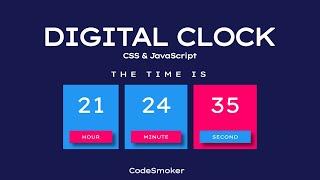 Digital Clock UI Design Using HTML,CSS3 & JavaScript | CodeSmoker