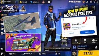 how to update normal free fire | normal free fire ko update kaise karen | free fire new update today