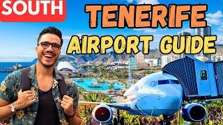 TENERIFE SOUTH AIRPORT - FULL AIRPORT GUIDE [WATCH BEFORE YOU GO]