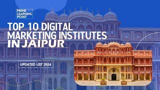 Top 10 Digital Marketing Training institutes in Jaipur | Digital Marketing Course Jaipur, Rajasthan