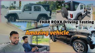 Test Drive Thar ROXX | Mahindra has made a  Amazing vehicle | Thar बहुत शानदार लगी