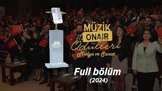 1. Müzikonair Medya ve Sanat Ödülleri  -2024 (FULL BÖLÜM)