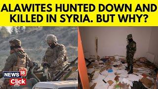 Why Is New Syrian Regime Hunting Down And Killing Alawites? | Alawites In Syria | Syria News | N18G