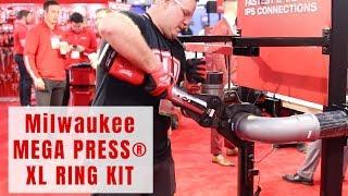 Milwaukee MEGA PRESS® XL Ring Kit #ahrexpo